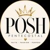 poshpentecostal
